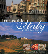 Irresistable Italy Book - Bill & Patsy Rowe